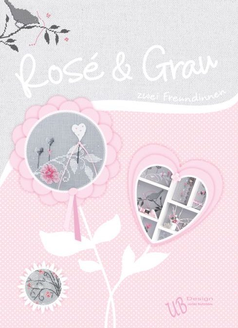 Nieuw boek van UB Stickdesign – Rosé & Grau