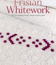 Nieuw boek van Yvette Stanton – Frisian Whitework