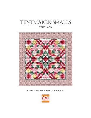 Tentmaker Smalls - February