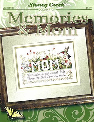 Memories & Mom